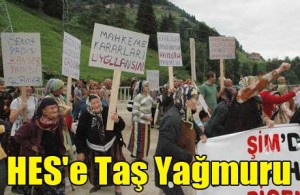 HES'e Taş Yağmuru